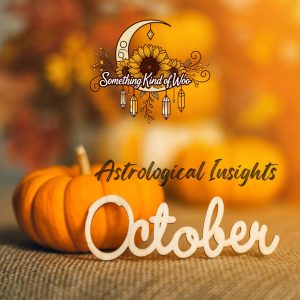 Astrological Insights October 2025